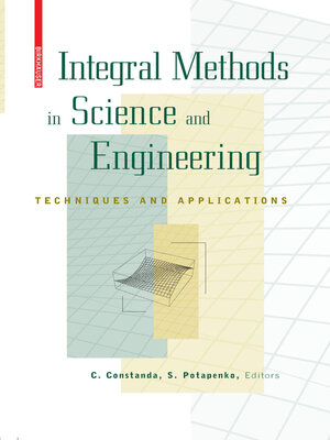 cover image of Integral Methods in Science and Engineering